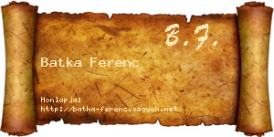 Batka Ferenc névjegykártya
